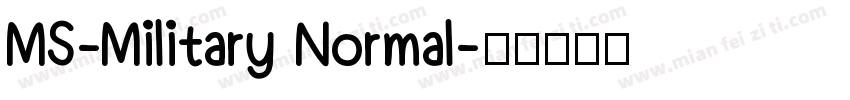 MS-Military Normal字体转换